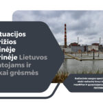 Dėl situacijos Zaporižios atominėje elektrinėje Lietuvos gyventojams ir aplinkai grėsmės nėra